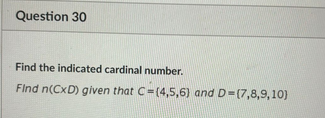 Solved Question 30Find the indicated cardinal number.Find | Chegg.com