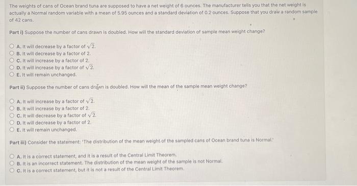 Solved The weights of cans of Ocean brand tuna are supposed | Chegg.com