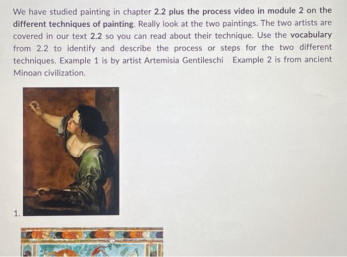 Solved We have studied painting in chapter 2.2 plus the | Chegg.com