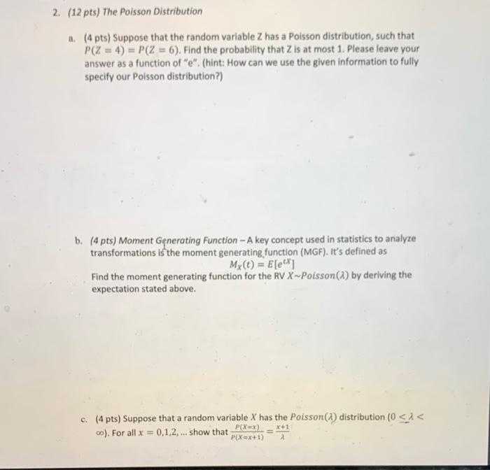 Solved 2. (12 pts) The Poisson Distribution a (4 pts) | Chegg.com