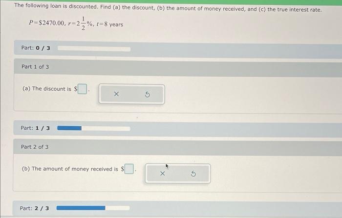 Solved The Following Loan Is Discounted. Find (a) The | Chegg.com