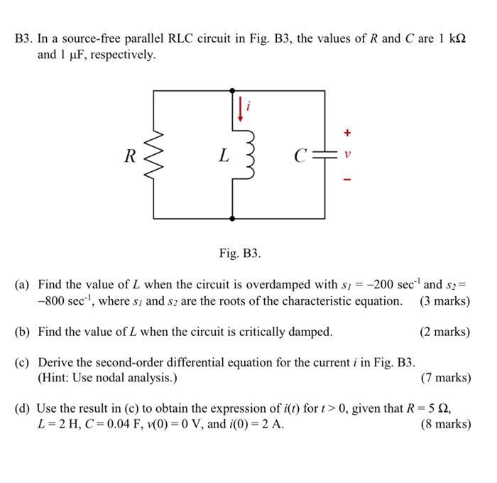 Solved B3. In A Source-free Parallel RLC Circuit In Fig. B3, | Chegg.com