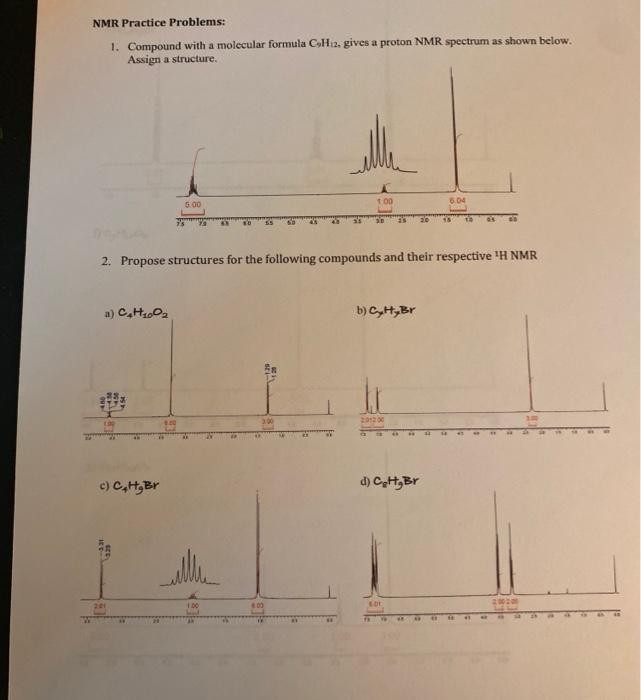 Solved NMR Practice Problems 1. Compound with a molecular