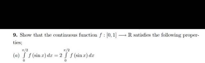 Solved 9 Show That The Continuous Function F [0 1] — R