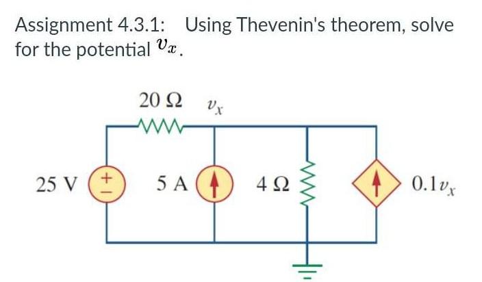 Solved Assignment 4.3.1: Using Thevenin's Theorem, Solve For | Chegg.com