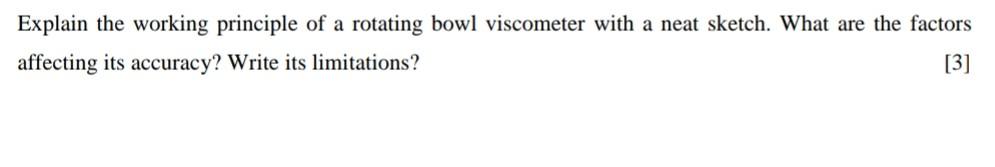 Solved Explain the working principle of a rotating bowl | Chegg.com