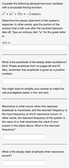 Solved Consider the following damped harmonic oscillator | Chegg.com