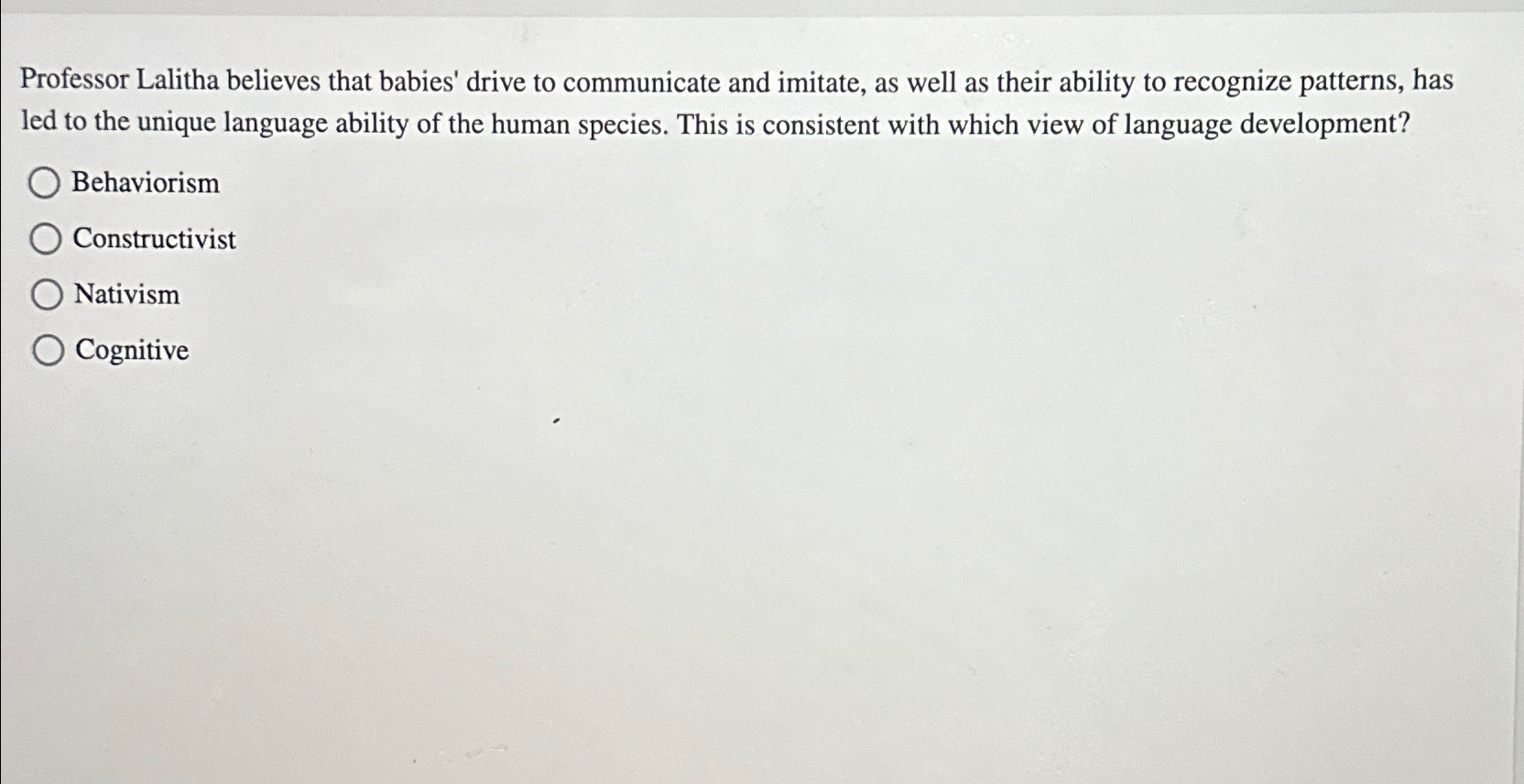 Solved Professor Lalitha Believes That Babies' Drive To | Chegg.com