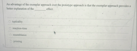 Solved An advantage of the exemplar approach over the | Chegg.com
