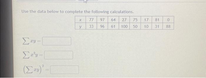 Solved Use The Data Below To Complete The Following | Chegg.com