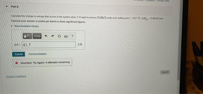 Solved Part A Calculate the change in entropy that occurs in | Chegg.com