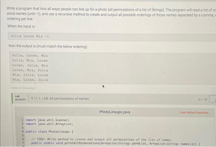 Write a program that lists all ways people can line up for a photo (all permutations of a list of Strings). The program will 