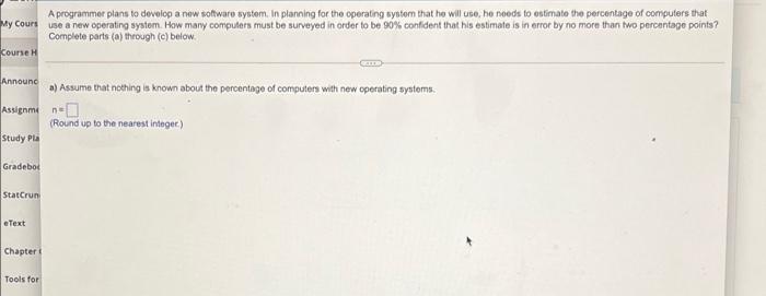 Solved A programmer plans to develop a new software system. | Chegg.com