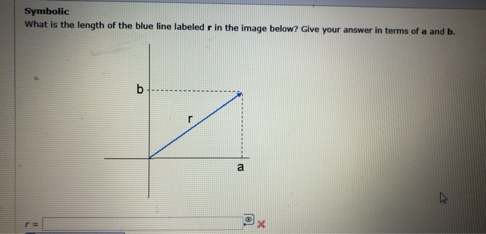 Solved Symbolic What is the length of the blue line labeled | Chegg.com