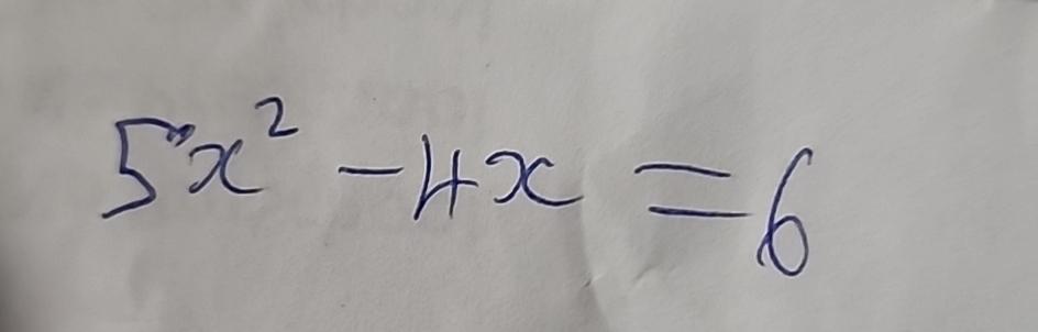 Solved 5x2-4x=6 | Chegg.com