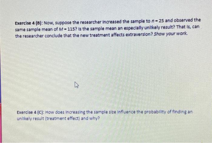 Solved Exercise 4 (A): Suppose A Researcher Is Interested In | Chegg.com