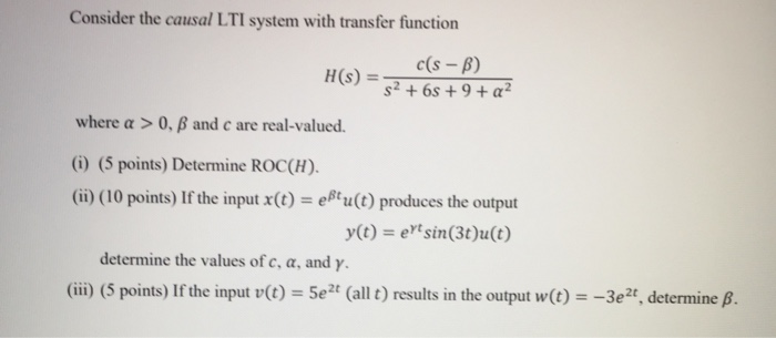 Solved Consider The Causal Lti System With Transfer Funct Chegg Com