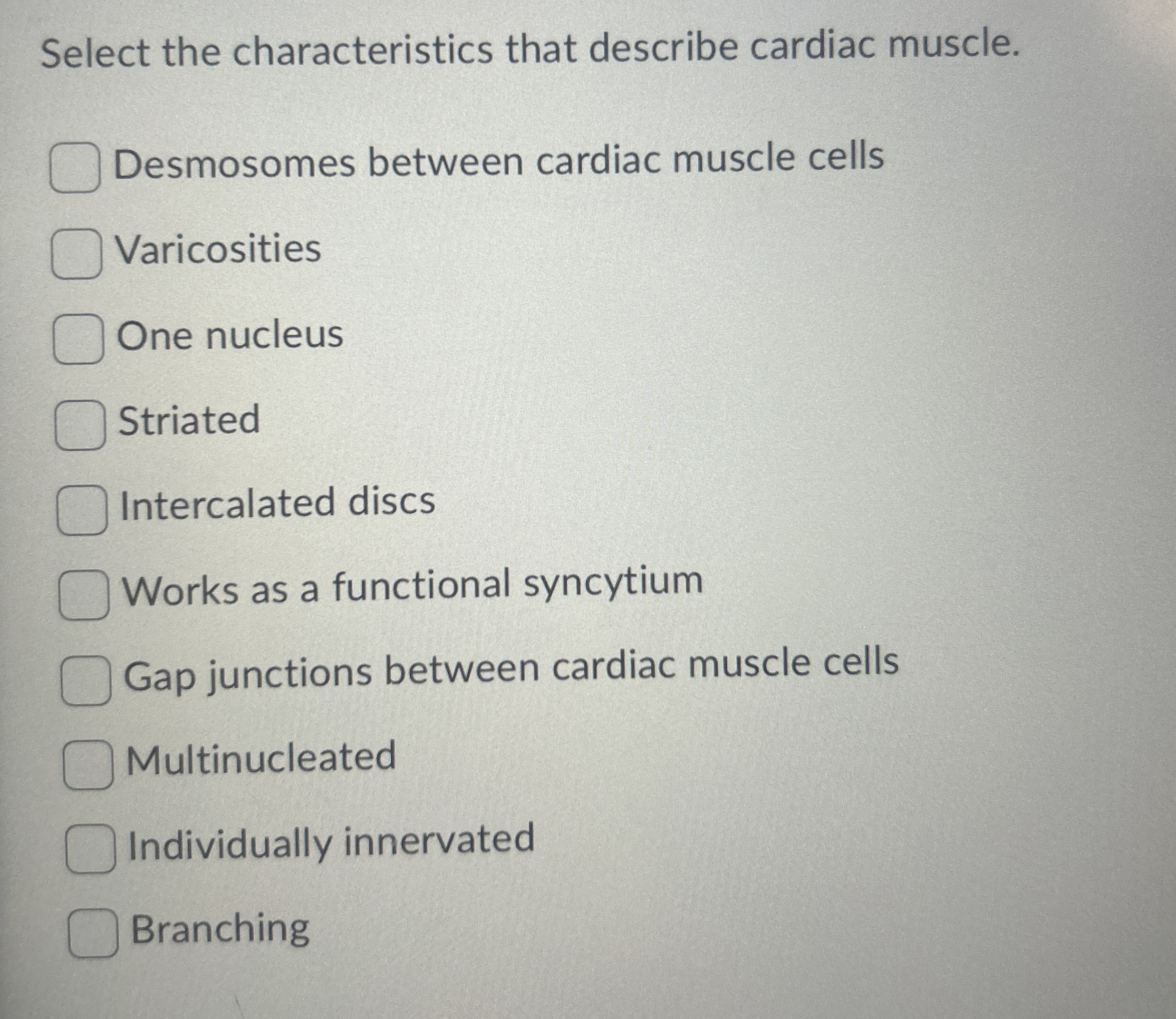 Solved Select the characteristics that describe cardiac | Chegg.com