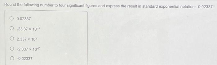 Solved Round the following number to four significant | Chegg.com