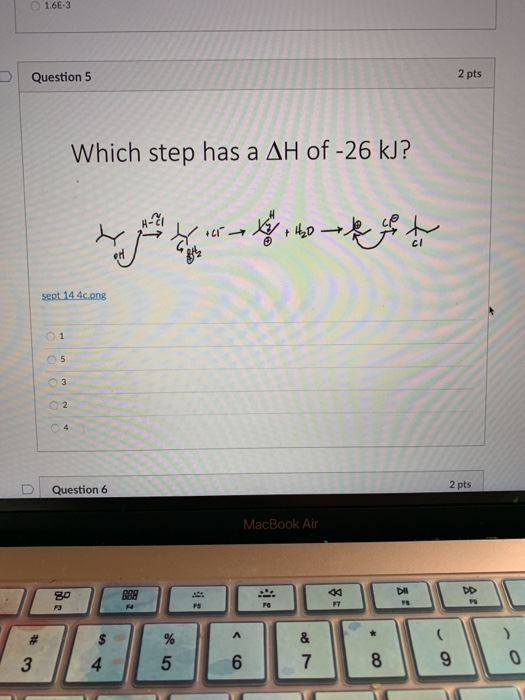 Solved 1.6E-3 Question 5 2 pts Which step has a AH of -26 | Chegg.com
