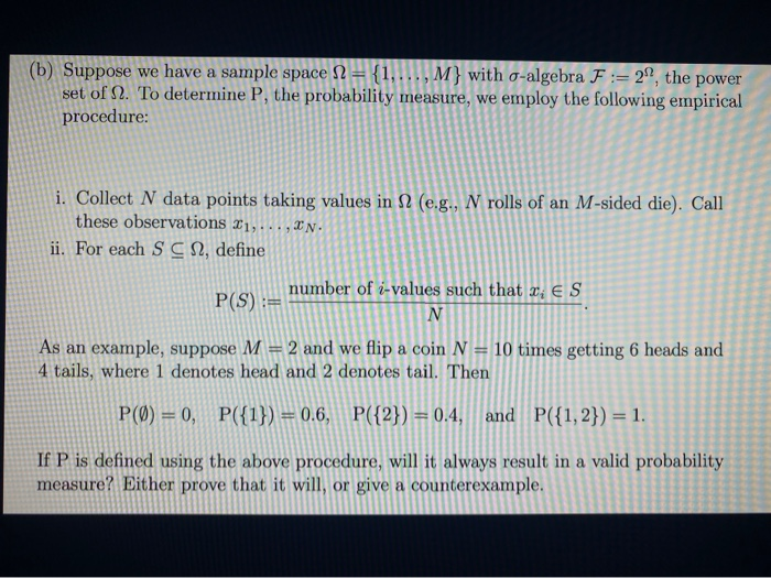 Solved (b) Suppose we have a sample space N = {1,..., M} | Chegg.com