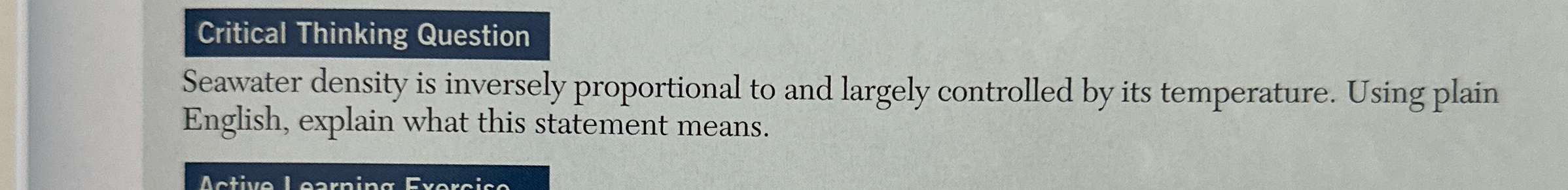 Solved Critical Thinking Questionseawater Density Is Chegg