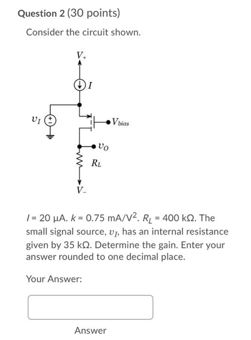 Solved Question 2 (30 Points) Consider The Circuit Shown. | Chegg.com