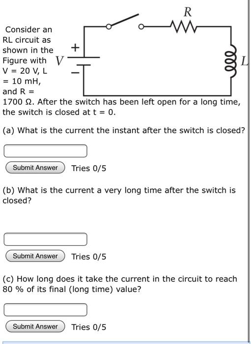 Solved R Consider an RL circuit as shown in the Figure with | Chegg.com