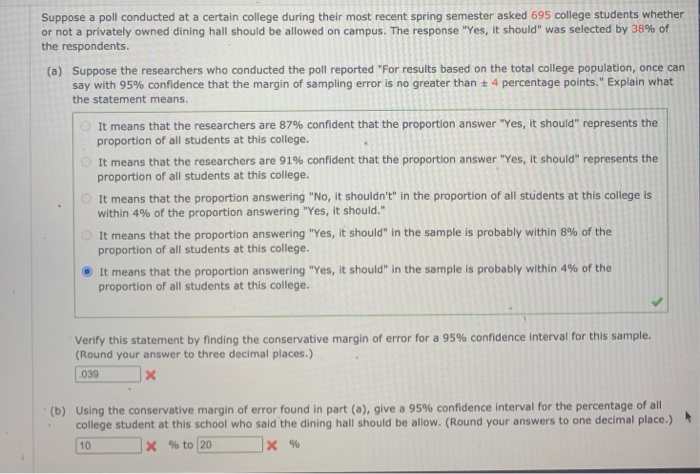 Solved Suppose A Poll Conducted At A Certain College During | Chegg.com