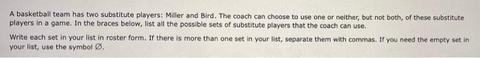 Solved A basketball team has two substitute players: Miller | Chegg.com