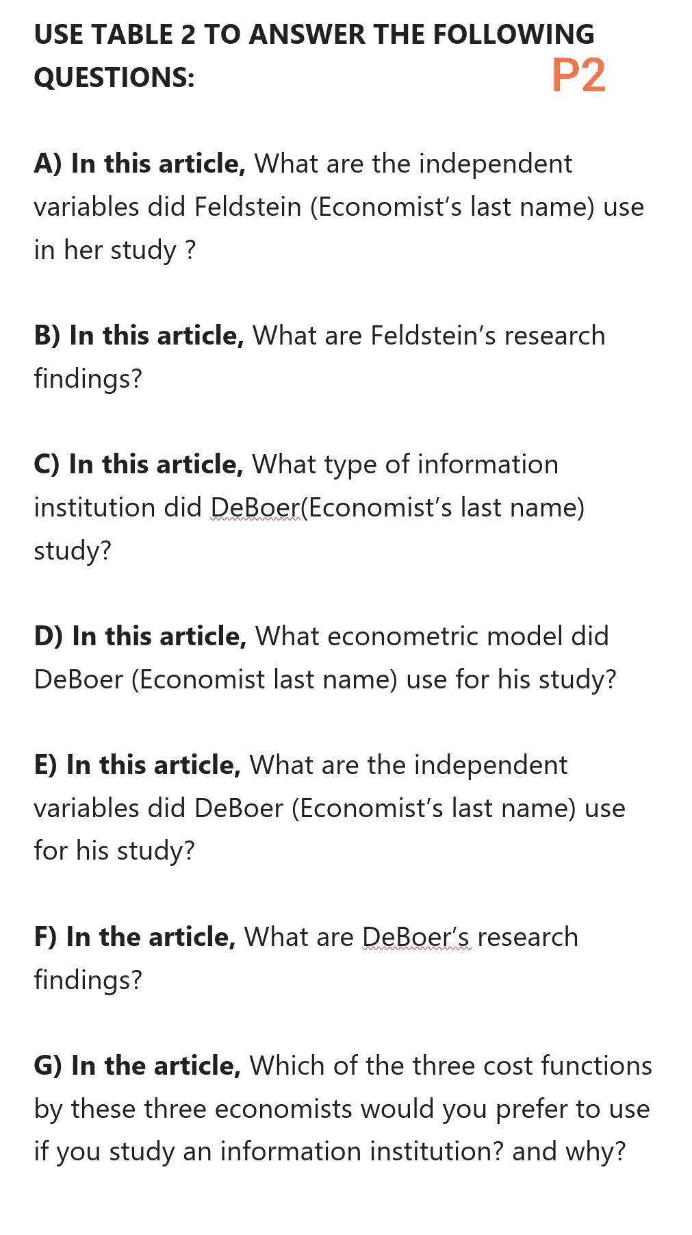 Solved USE TABLE 2 TO ANSWER THE FOLLOWING QUESTIONS: P2 A) | Chegg.com