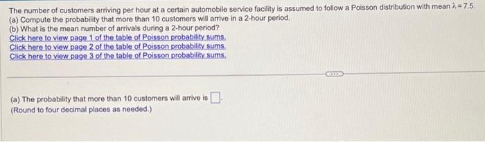 Solved The number of customers arriving per hour at a | Chegg.com