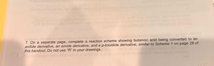 7. On a separate page, complete a reaction scheme | Chegg.com