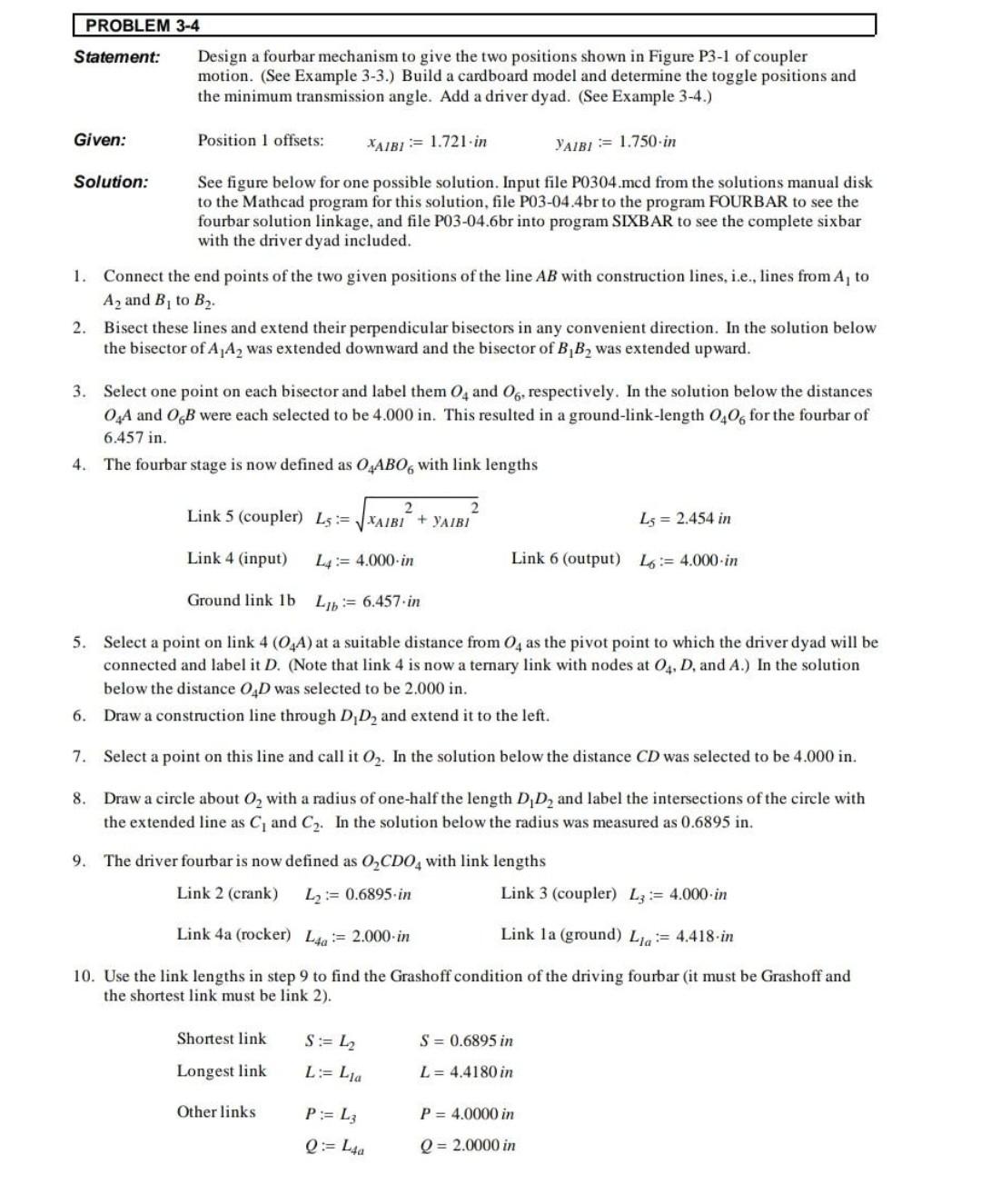 Solved PROBLEM 3-4 Statement: Design a fourbar mechanism to | Chegg.com