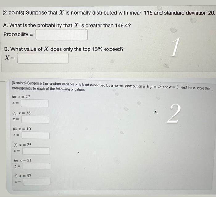 Solved (2 points) Suppose that X is normally distributed | Chegg.com