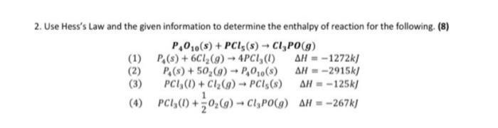 Solved 2. Use Hess's Law And The Given Information To 