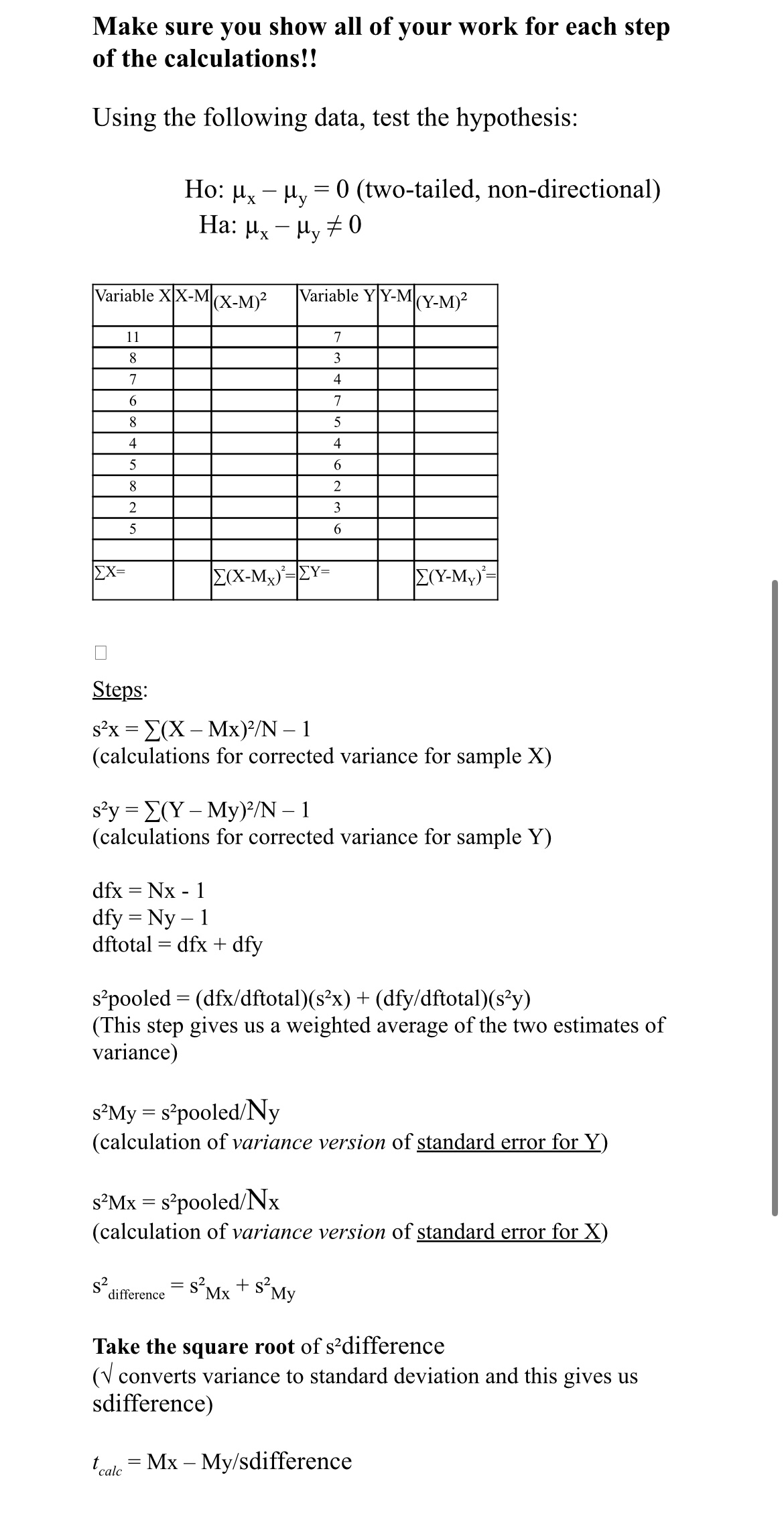 Solved Make sure you show all of your work for each step of | Chegg.com