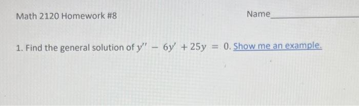 2 Solve The Ivp Y′′−4y′ 9y 0 Y 0 0 Y′ 0 7