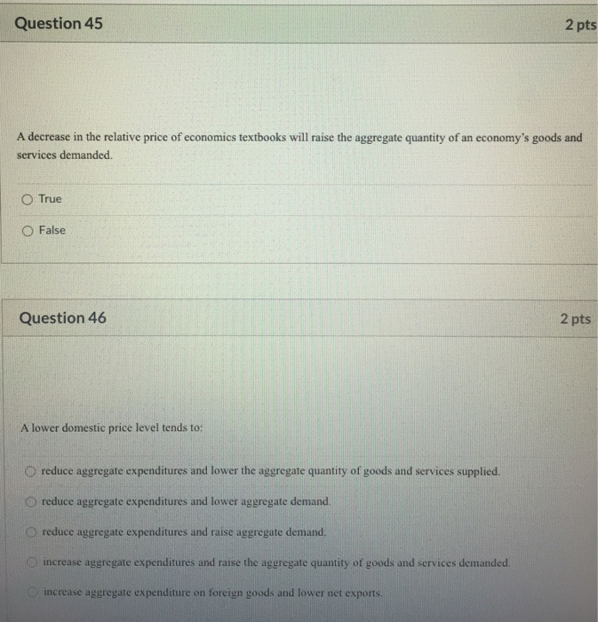 Solved Question 45 2 pts A decrease in the relative price of | Chegg.com
