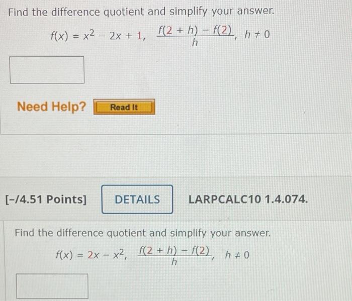Solved Find the difference quotient and simplify your | Chegg.com