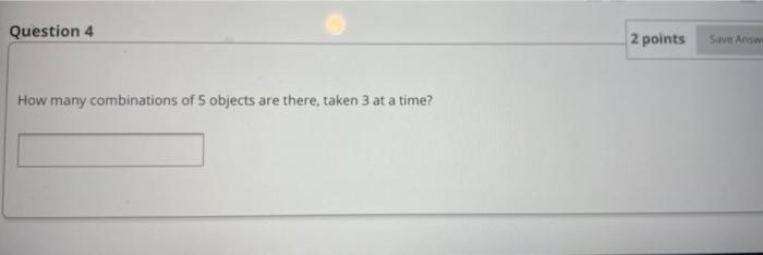 Solved Question 3 2 points Save Answer Find the probability | Chegg.com