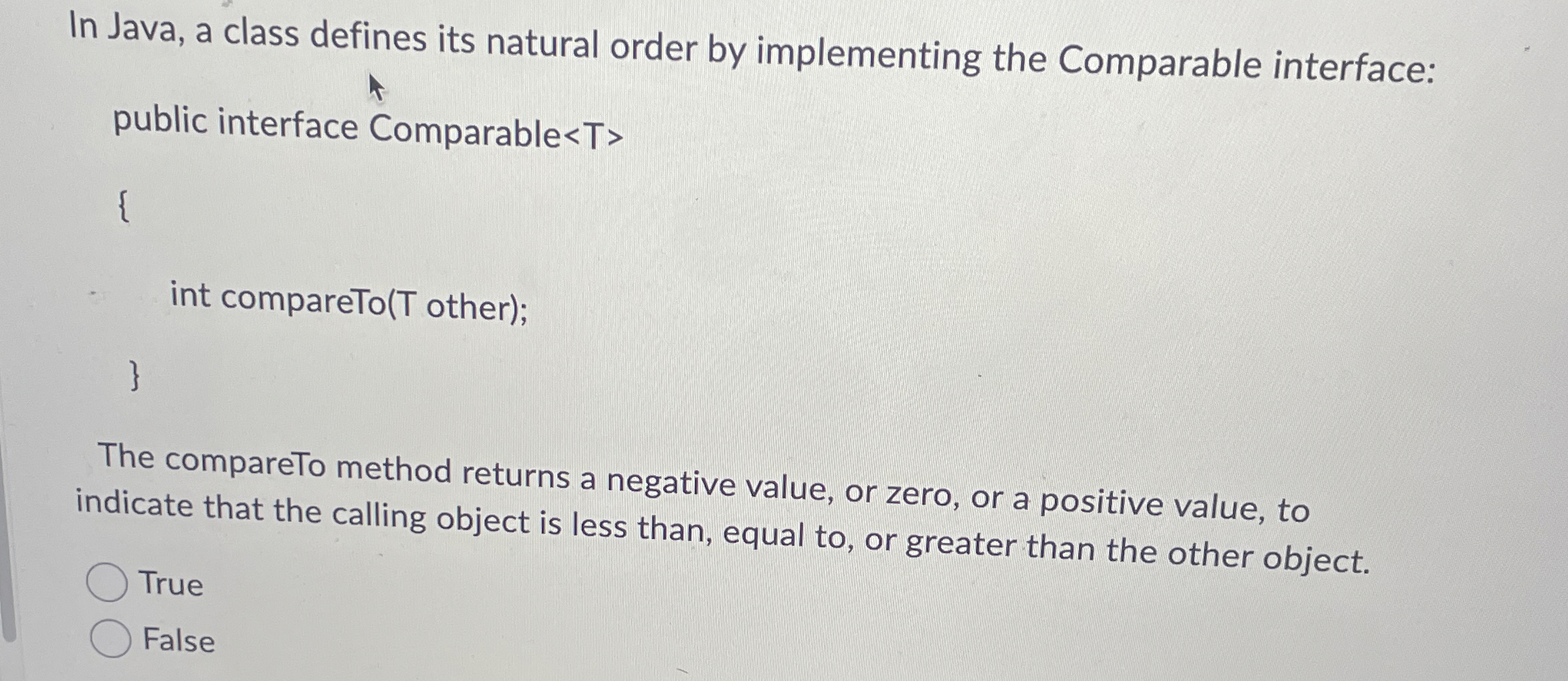 Solved In Java, a class defines its natural order by | Chegg.com