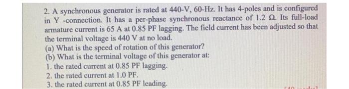 Solved 3. If the generator described in problem 2 has | Chegg.com