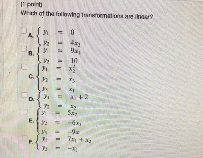 Solved (1 point) Which of the following transformations are | Chegg.com