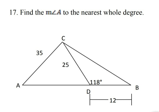 Solved 17. Find the m2A to the nearest whole degree. 25 | Chegg.com