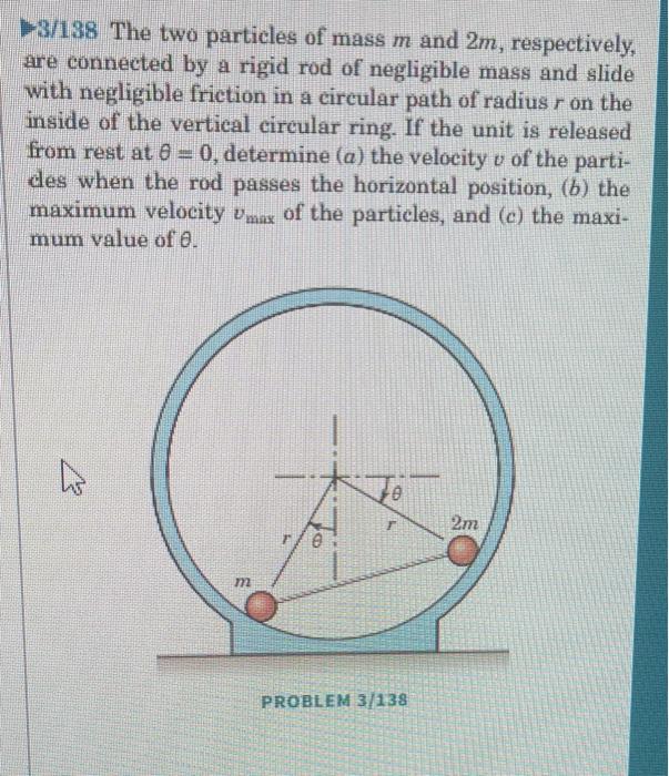 Solved 3/138 The Two Particles Of Mass M And 2m, | Chegg.com