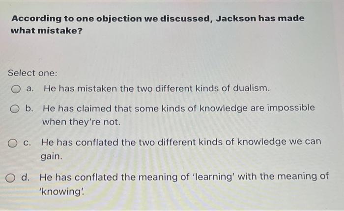 according-to-one-objection-we-discussed-jackson-has-chegg