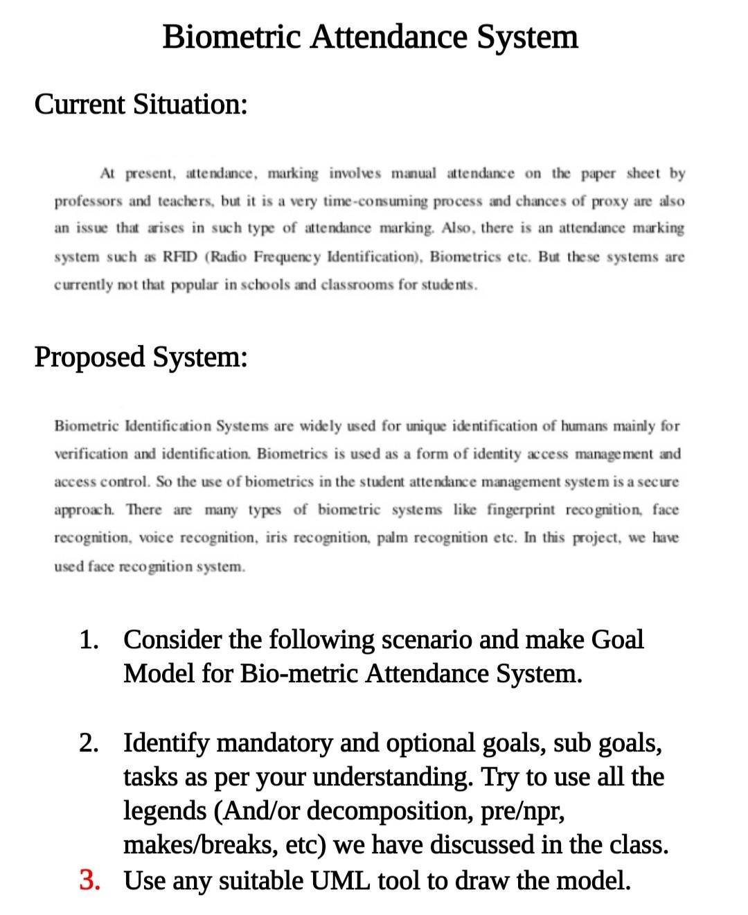 Solved Biometric Attendance System Current Situation At