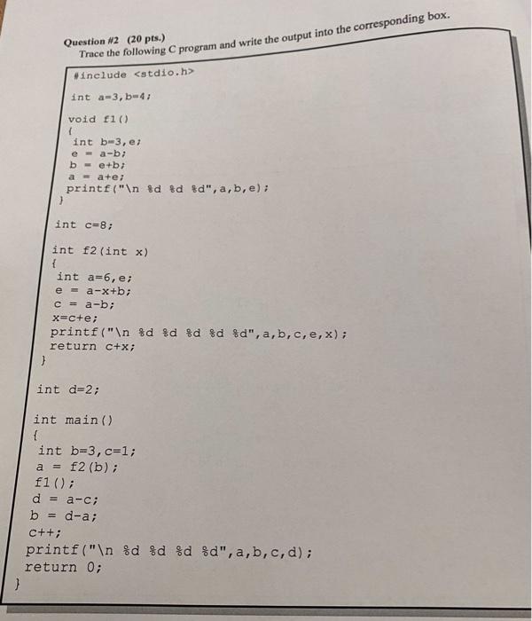 Solved Question 2 (20 pts.) Trace the following program and | Chegg.com