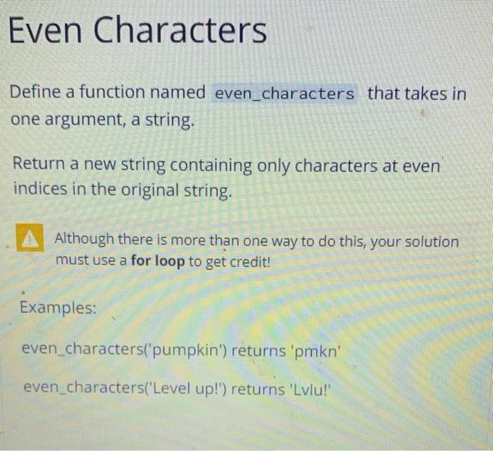 Solved Even characters Define a function named | Chegg.com